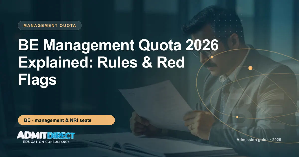 Person carefully reading official admission documents, with the title “BE Management Quota 2026 Explained: Rules & Red Flags” — AdmitDirect article cover