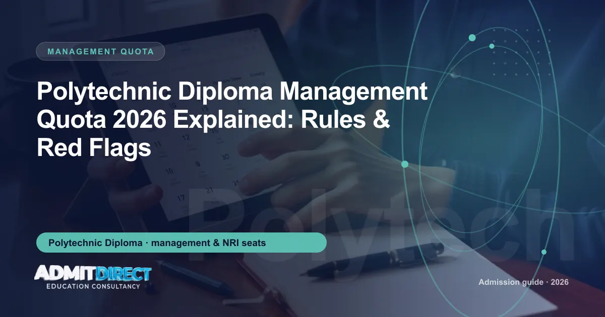 Student checking an admission calendar on a tablet, with the title “Polytechnic Diploma Management Quota 2026 Explained: Rules & Red Flags” — AdmitDirect article cover