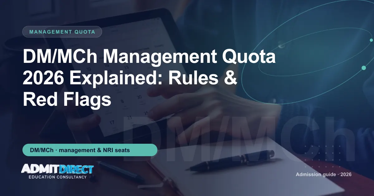 Student checking an admission calendar on a tablet, with the title “DM/MCh Management Quota 2026 Explained: Rules & Red Flags” — AdmitDirect article cover