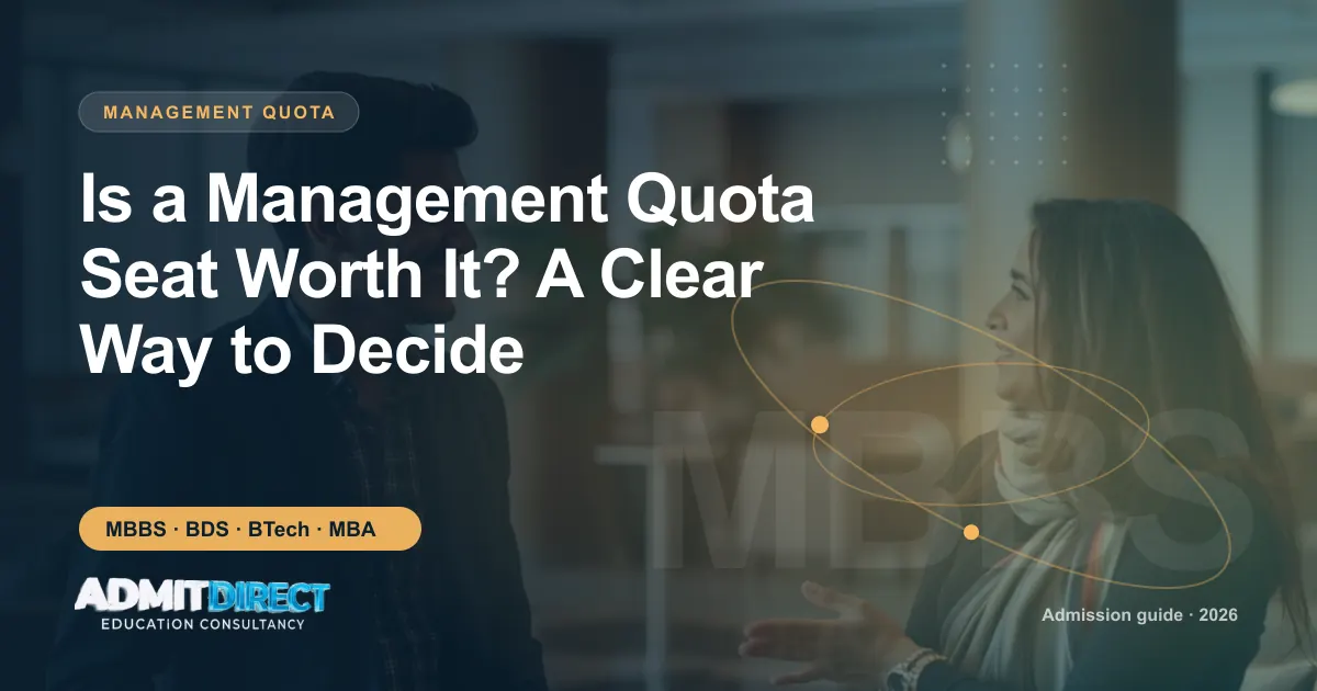 Student and adviser in conversation on campus, with the title “Is a Management Quota Seat Worth It? A Clear Way to Decide” — AdmitDirect article cover