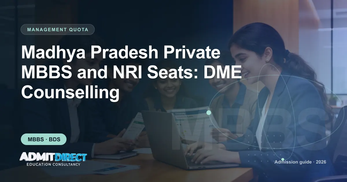 Students reviewing university brochures together, with the title “Madhya Pradesh Private MBBS and NRI Seats: DME Counselling” — AdmitDirect article cover