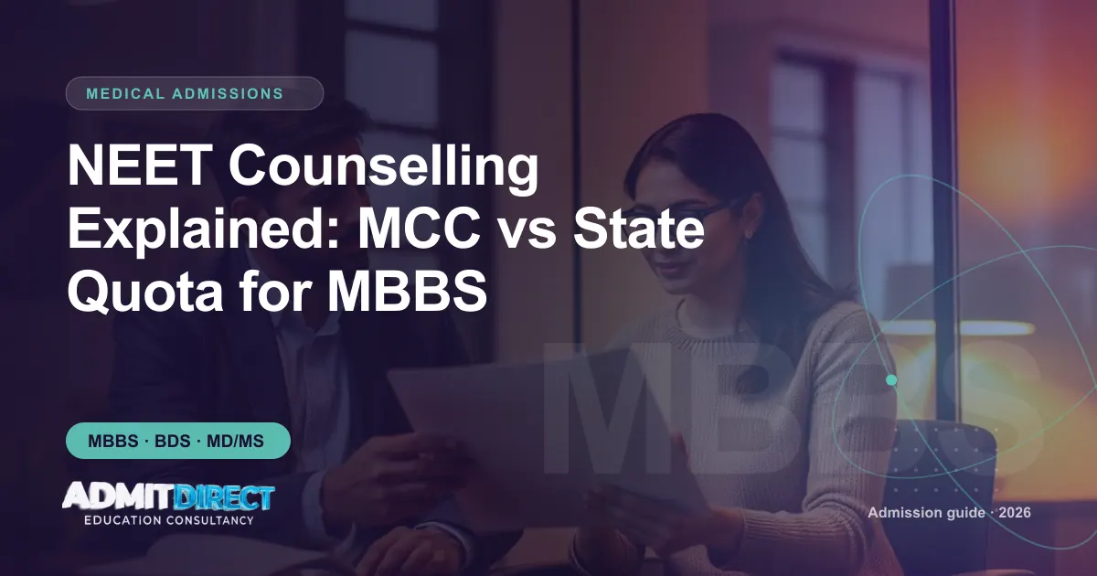 Adviser and student going through eligibility paperwork, with the title “NEET Counselling Explained: MCC vs State Quota for MBBS” — AdmitDirect article cover